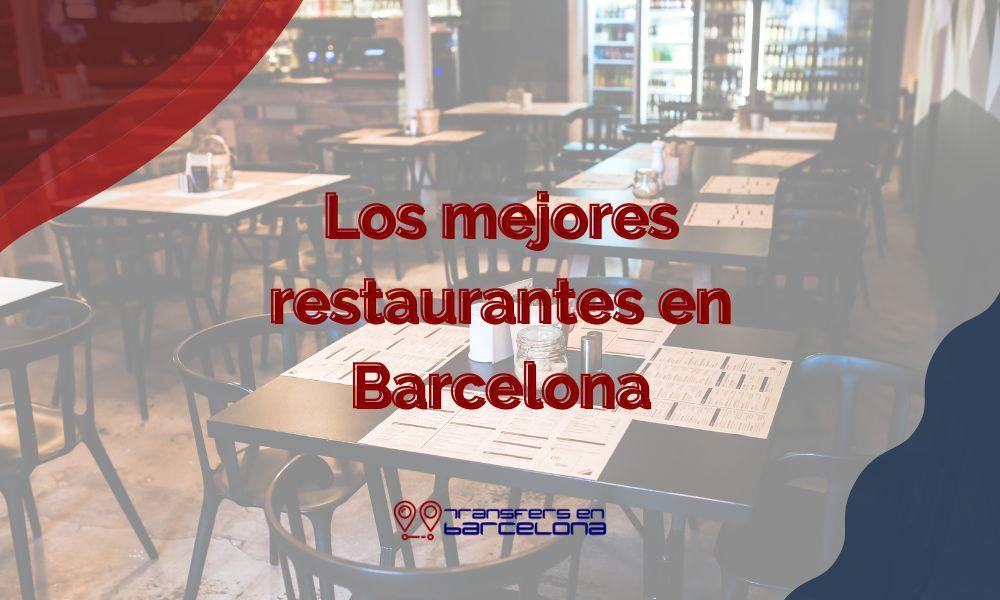 los mejores restaurantes de Barcelona imagen destacada post