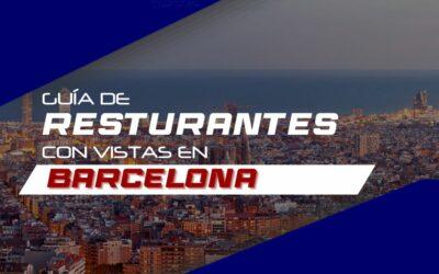 Guía de Restaurantes con Vistas en Barcelona
